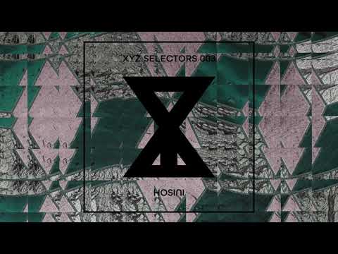 XYZ Selectors 003 - Hosini