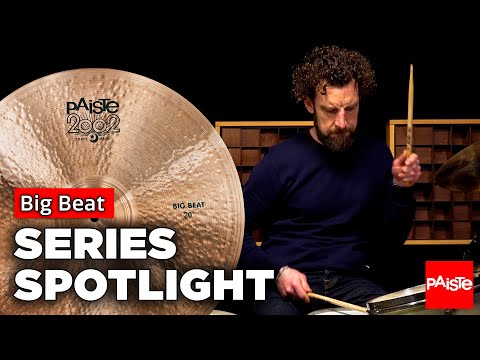 PAISTE CYMBALS - Series Spotlight - Big Beat