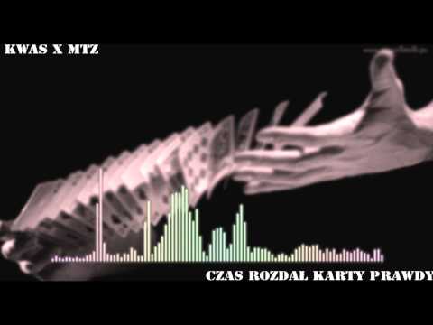 Kwas x Mtz   Czas rozdał karty prawdy prod SQUIB