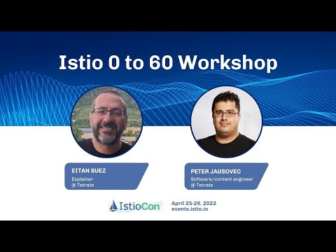 Istio 0 to 60 workshop