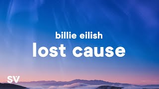 Download the video "Billie Eilish - Lost Cause (Lyrics)"