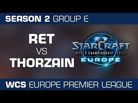 Ret vs. ThorZaIN - Group E Ro32 - WCS European Premier League - StarCraft 2