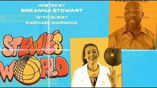 Reverend Raphael Warnock On Georgia's Senate Runoff Election & The WNBA's Activism | STEWIE'S WORLD