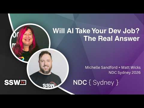 Will AI Take Your Dev Job? The Real Answer | Matt Wicks | NDC Sydney 2026