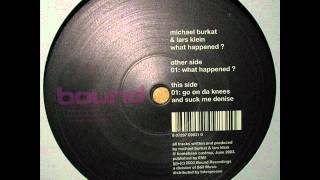 Michael Burkat & Lars Klein - What Heppened
