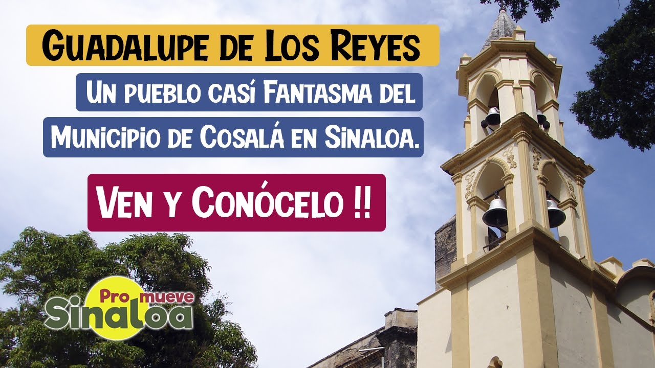 Guadalupe de Los Reyes Cosalá