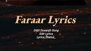 Faraar Song Diljit Dosanjh Black Screen Status