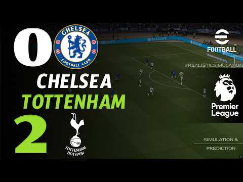🔴 Chelsea vs Tottenham 0 - 2 | HIGHLIGHTS & GOALS | Premier League 2026 – Live eFootball Simulation
