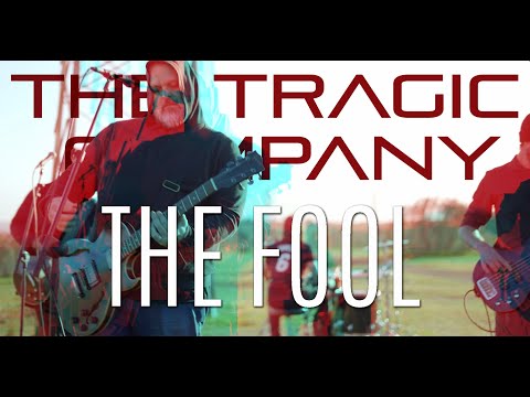 The Tragic Company - The Fool