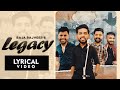 LEGACY - LYRICAL VIDEO | Raja Rajveer | Latest Punjabi Song 2021 | Sher International Music