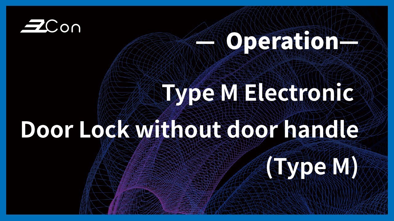 Electronic Door Lock without door handle | RX-DCDOL-M-1（Type M） | Feature of product | EzCon