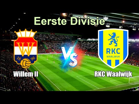 Willem II vs RKC Waalwijk Live Score Netherlands Eerste Divisie