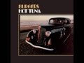 Hot Tuna_ Burgers (1972) full album