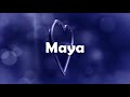 Happy Birthday Maya