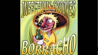 Infectious Grooves - Leave Me Alone