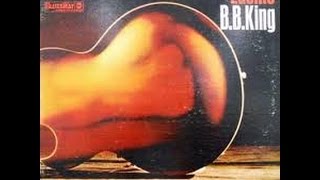 B.B.KING Lucille/ 1968 Rainin' All The Time (Album Version) - B.B. King - Bluesway abc