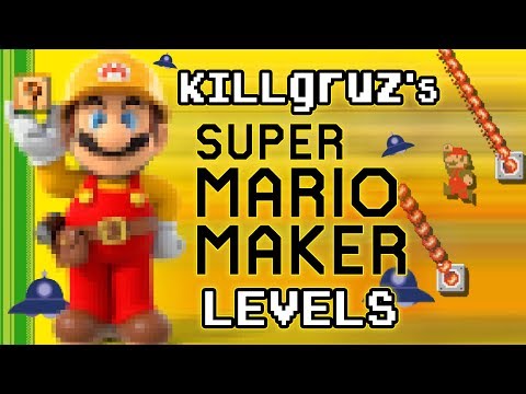 Killgruz's Super Mario Maker Levels