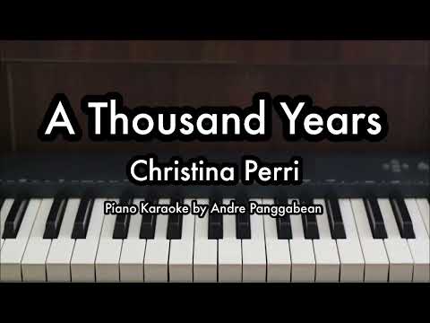A Thousand Years - Christina Perri | Piano Karaoke by Andre Panggabean