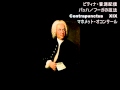 Bach, Johann Sebastian／Die Kunst der Fuge,19.Canon alla Decima in Contrapunto all Terza BWV1080/16