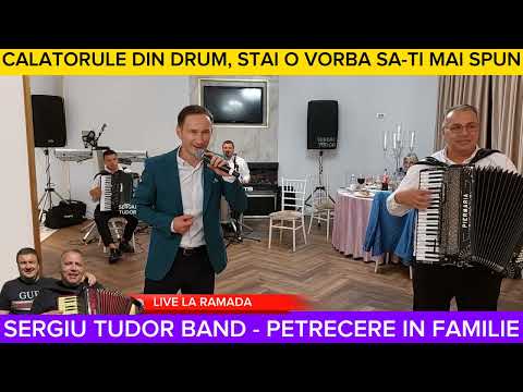 SERGIU TUDOR BAND - PETRECERE IN FAMILIE - CALATORULE DIN DRUM