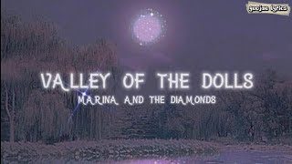 Marina and The Diamonds - Valley of the Dolls (Lyrics)