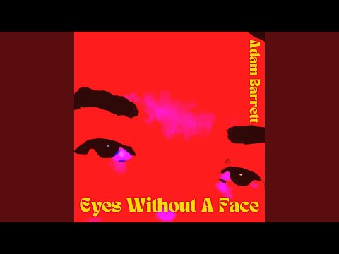 Eyes Without A Face