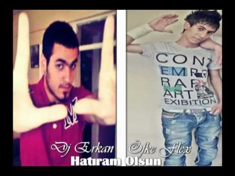 Dj Erkan & Öfke Flex - Hatıram Olsun