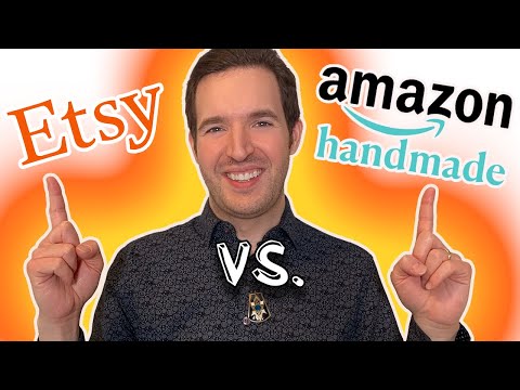 Amazon Handmade Vs Etsy 2020 - Sell handmade items online