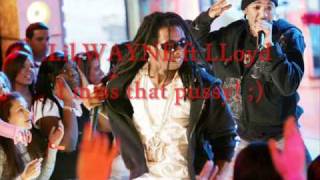 lil wayne ft lloyd  i miss that pussy 2011
