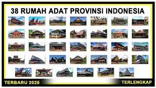 Download lagu 38 RUMAH ADAT PROVINSI  INDONESIA |NAMA NAMA RUMAH ADAT mp3