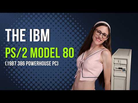 Vintage PC, Modern Sass: The IBM PS/2 Model 80 Like You’ve Never Seen