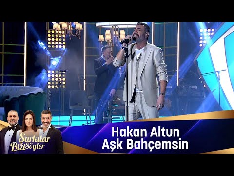 Hakan Altun - ASK BAHÇEMSİN