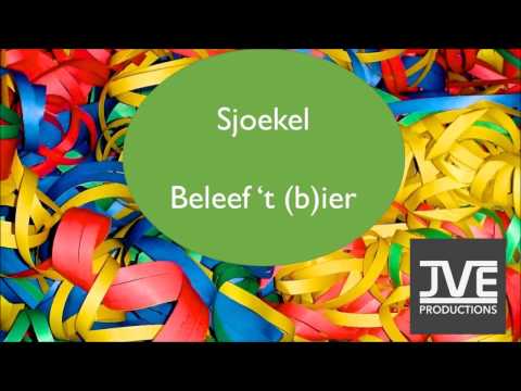 Sjoekel - Beleef 't (b)ier (Alles Daanst) - Carnaval 2017
