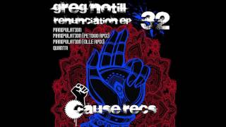 Greg Notill - Manipulation - Cause Records 32