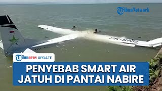 Kronologi Pesawat Smart Air Bawa 13 Penumpang Jatuh di Pantai Nabire Diduga gegara Angin Kencang