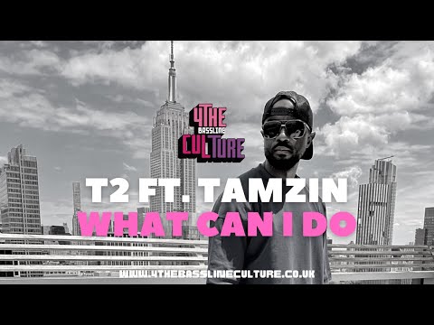 T2 Featuring Tamzin - What Can I Do [Bassline Classics]