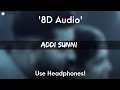 Addi Sunni - Karan Aujla | Tru-Skool | BTFU | New Punjabi Song 2021 | Latest Punjabi Songs 2021 Addi Sunni - Karan Aujla | Tru-Skool | BTFU | New Punjabi Song 2021 | Latest Punjabi Songs 2021