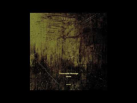Indefinite Pitch premieres. Traversable Message - V1 [Artscope]