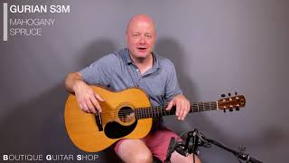 Video thumbnail for Gurian S3M at Boutique Guitar Shop by Boutique Guitar Shop
