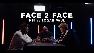 KSI vs. Logan Paul -  FACE 2 FACE