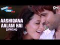 Aashiqana Aalam Lyrical Video Emraan Hashmi Tusshar K Isha S Tanushree D Good Boy Bad Boy