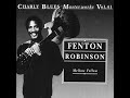 6  Fenton Robinson - I Fell in Love One Time - Mellow Fellow, 1993