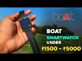 Boat Smartwatch Under 2000 to 5000 ( 2022 ) ⚡ Top 5 Best Boat Smartwatch ⚡ boat smartwatch