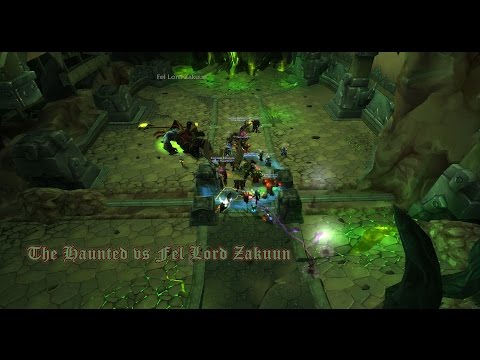 The Haunted vs Fel Lord Zakuun Mythic