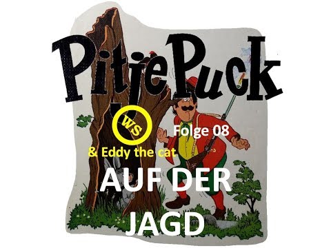 Pitje Puck auf der Jagd - Folge 08 - Hörspiel - Märchen