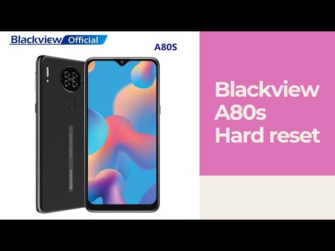 Blackview A80s hard reset Without PC 2022