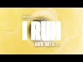 HAVEN. feat. Kaitlin Aragon - I Run (David Guetta Remix) [Visualizer]