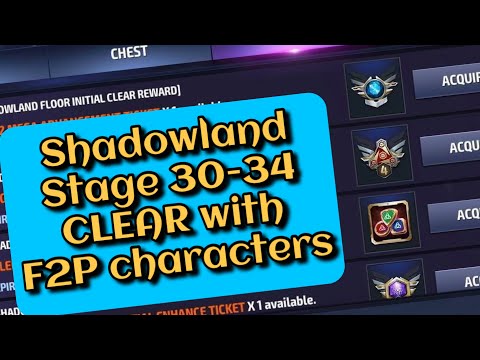 Shadowland Stage 30 to 34 clear with F2P Characters & Best Team up