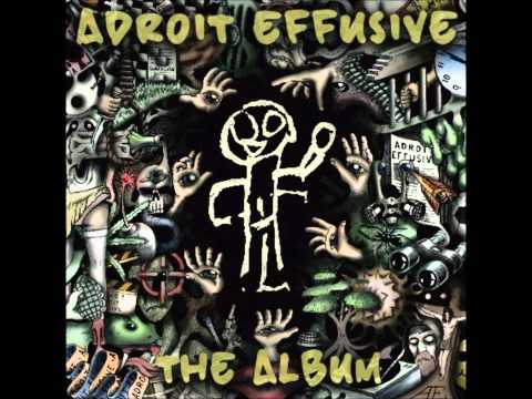 Adroit Effusive - Party With The Blocks