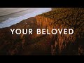 I Am Your Beloved - Jonathan Helser, Melissa Helser (Lyrics)
